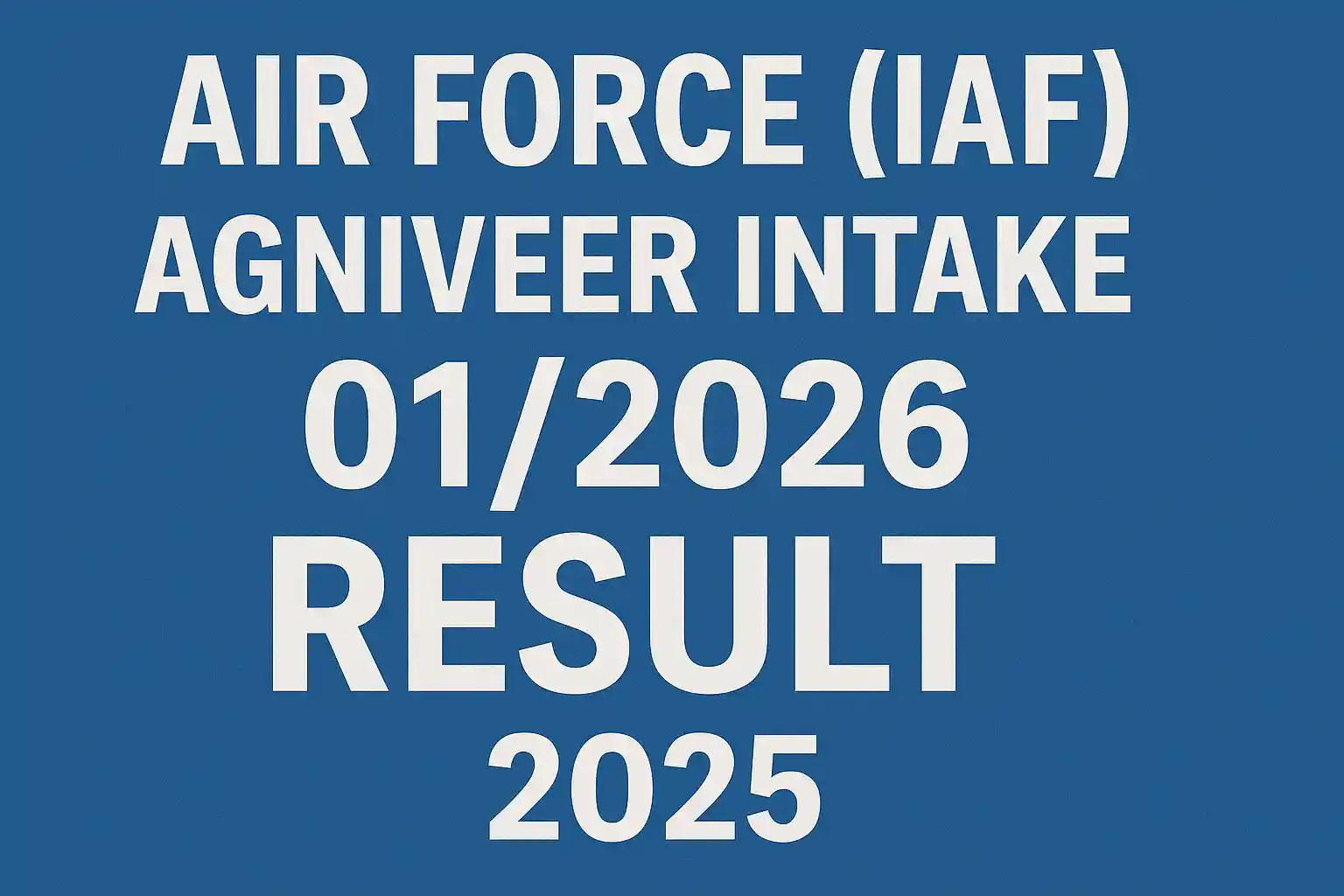 Agniveer Intake 012026 Result
