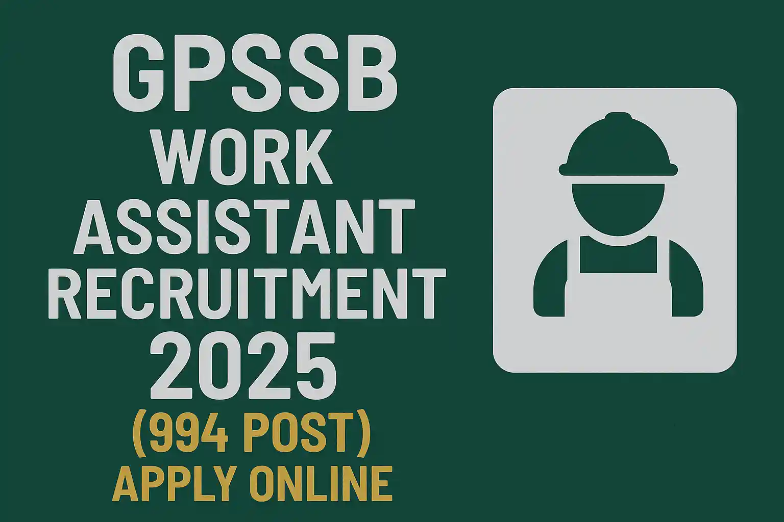 GPSSB Work Assistant Recruitment
